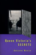 Queen Victoria’s Secrets