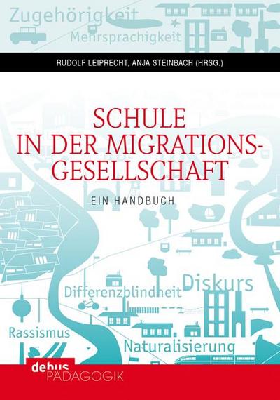 Schule in der Migrationsgesellschaft. 2 Bände