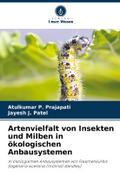 Artenvielfalt von Insekten und Milben in ökologisc