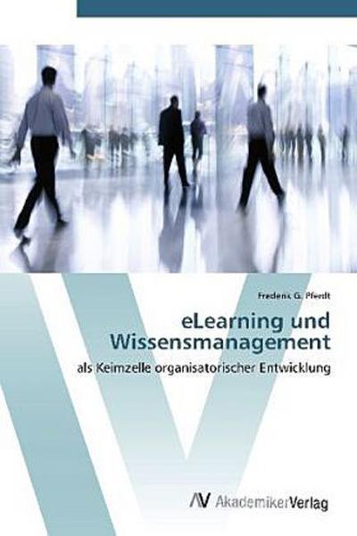 eLearning und Wissensmanagement