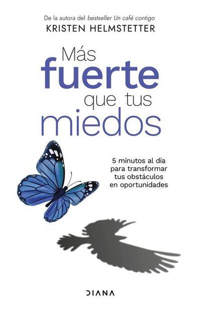 Más Fuerte Que Tus Miedos / Bulletproof Self-Talk