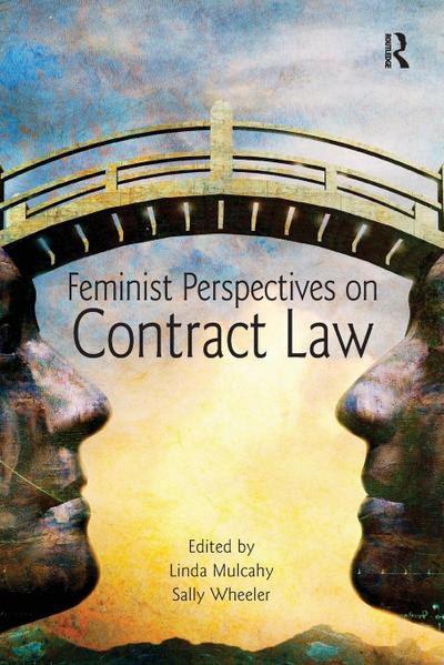 Feminist Perspectives on Contract Law