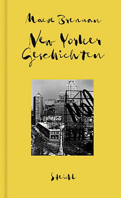 Sämtliche Erzählungen, Band 2: New Yorker Geschichten