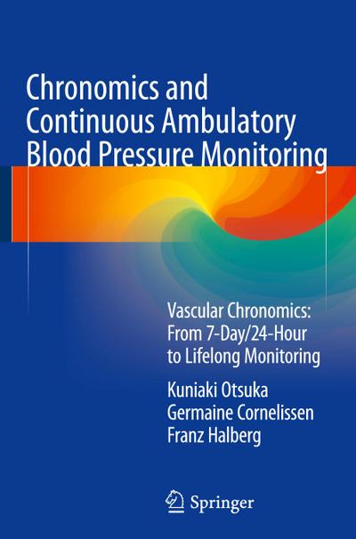 Chronomics and Continuous Ambulatory Blood Pressure Monitoring