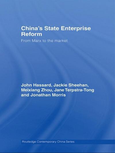 China’s State Enterprise Reform
