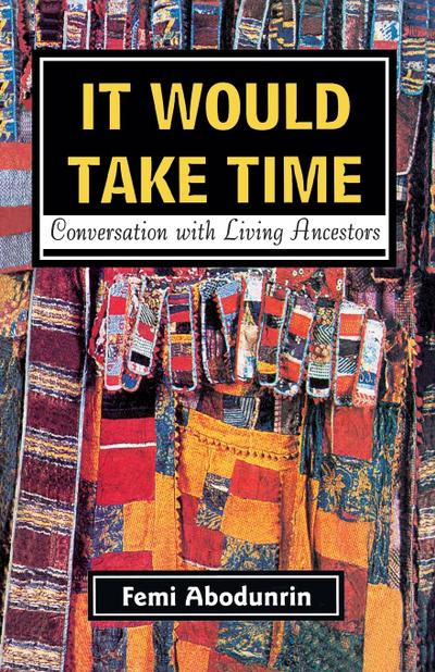 It Would Take Time. Conversations