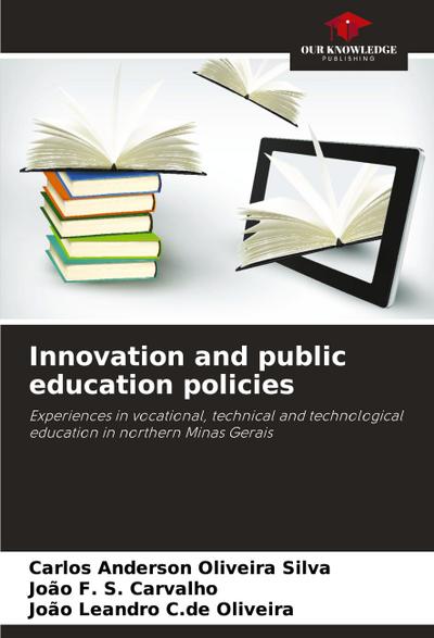 Innovation and public education policies