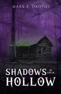 SHADOWS OF CREEK HOLLOW