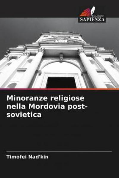 Minoranze religiose nella Mordovia post-sovietica
