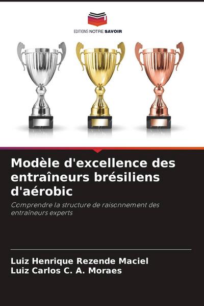 Modèle d’excellence des entraîneurs brésiliens d’aérobic