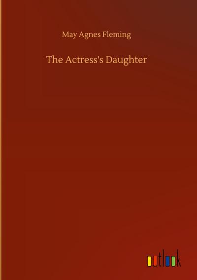 The Actress’s Daughter