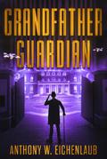 Grandfather Guardian (Old Code, #3)