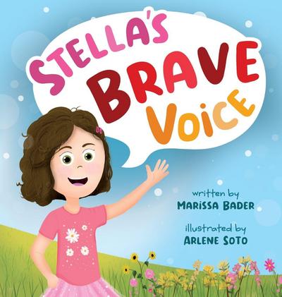 Stella’s Brave Voice