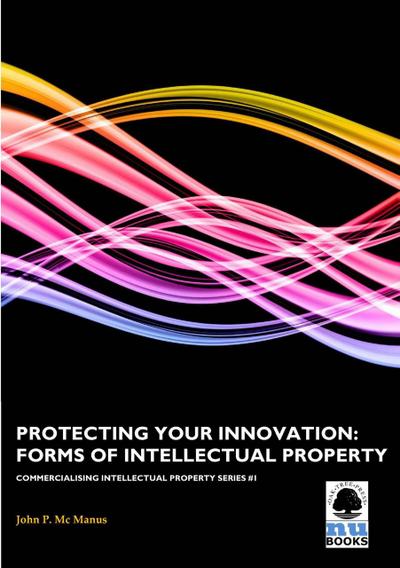 Protecting Your Innovation