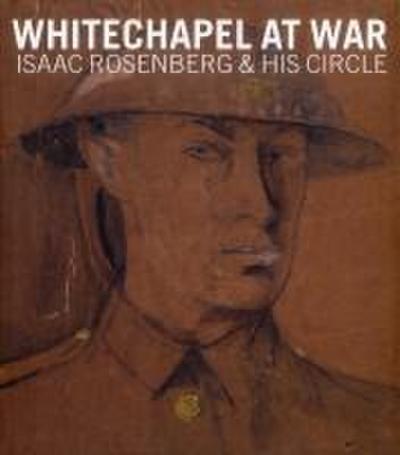 Whitechapel at War