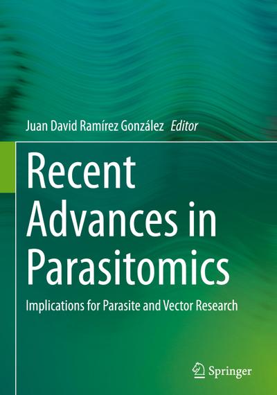 Recent Advances in Parasitomics