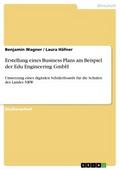 Erstellung eines Business Plans am Beispiel der Ed