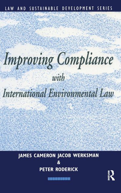 Improving Compliance with International Environmental Law