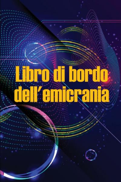 Libro di bordo dell’emicrania