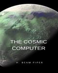 The Cosmic Computer (translated)