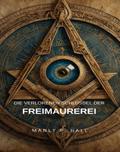 Die verlorenen Schlüssel der Freimaurerei (übersetzt)