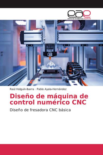 Diseño de máquina de control numérico CNC