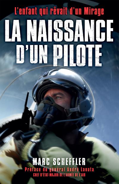 La naissance d’un pilote