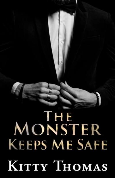 The Monster Keeps Me Safe