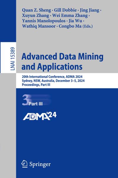Advanced Data Mining and Applications