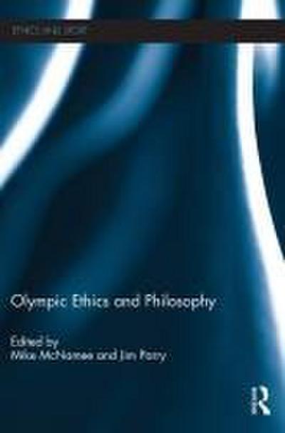 Olympic Ethics and Philosophy
