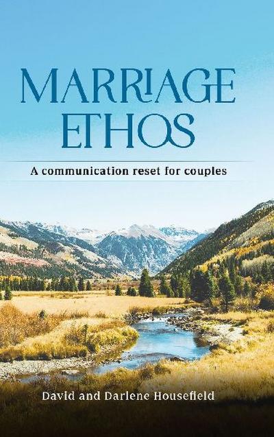 MARRIAGE ETHOS