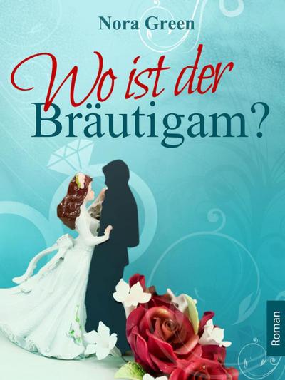 Wo ist der Bräutigam?