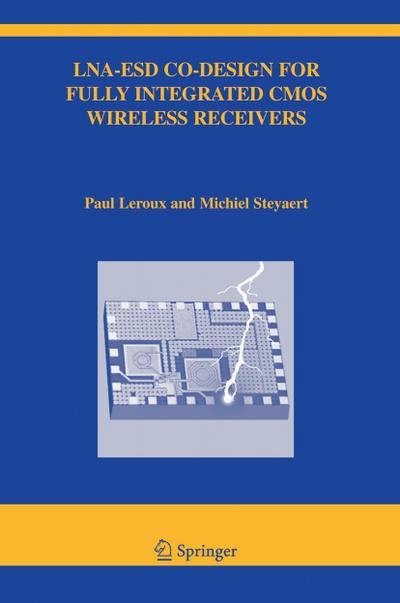 LNA-ESD Co-Design for Fully Integrated CMOS Wireless Receivers