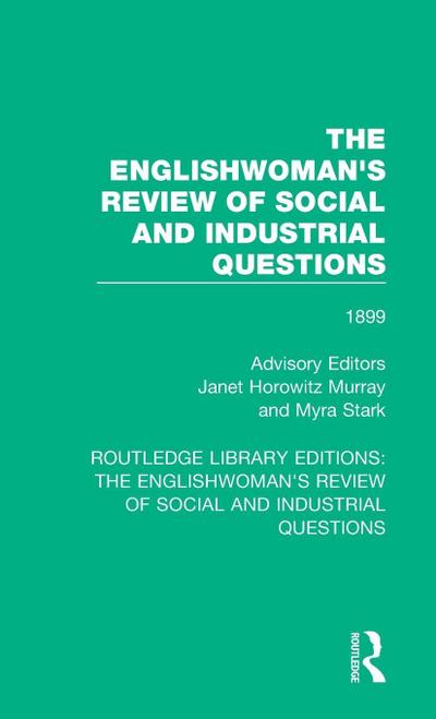 The Englishwoman’s Review of Social and Industrial Questions