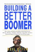 Building a Better Boomer