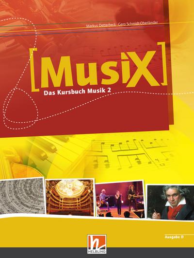 MusiX 2. Schülerband. Ausgabe Deutschland