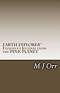 Explorer’s Journal Pink Planet to Planet Earth