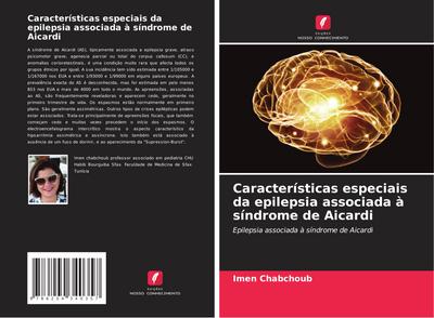 Características especiais da epilepsia associada à síndrome de Aicardi