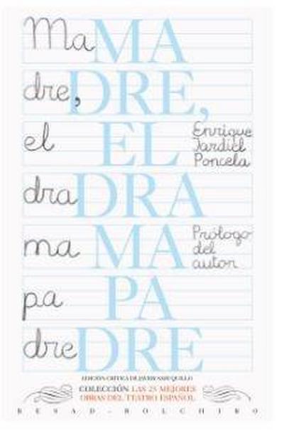 Madre (el drama padre)