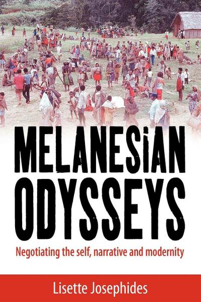 Melanesian Odysseys