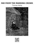 Far from the Madding Crowd