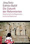 Die Zukunft der Reformierten