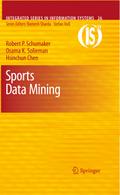 Sports Data Mining (Integrated Series in Information Systems)