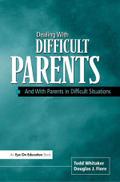 Dealing with Difficult Parents