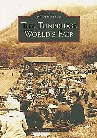 The Tunbridge World’s Fair
