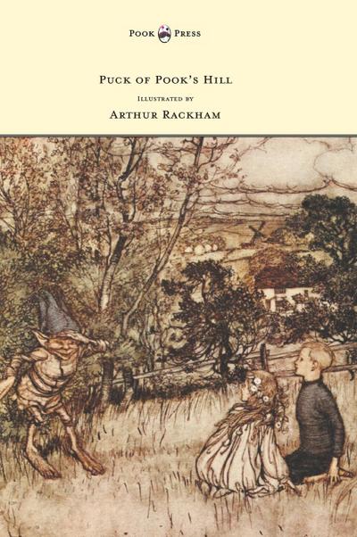 Puck of Pook’s Hill - Illustrated by Arthur Rackham