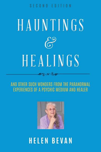 Hauntings and Healings