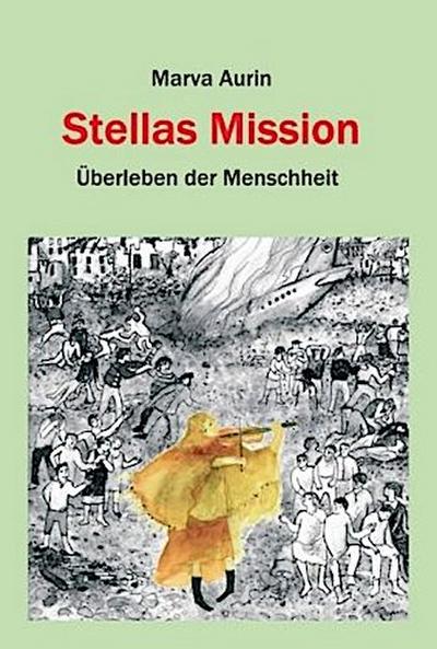 Stellas Mission