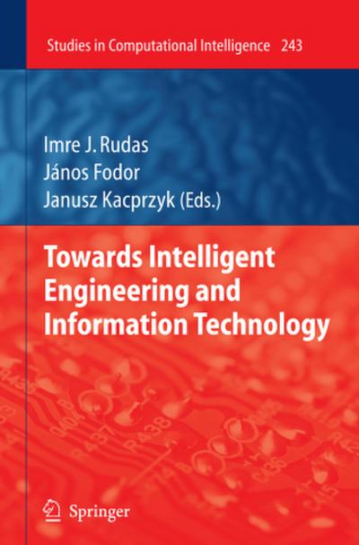 Towards Intelligent Engineering and Information Technology