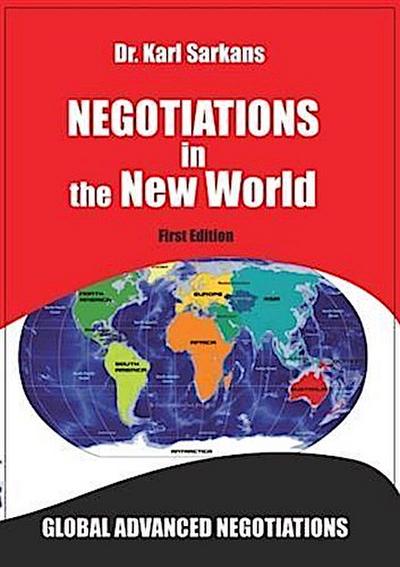 Negotiations in the New World